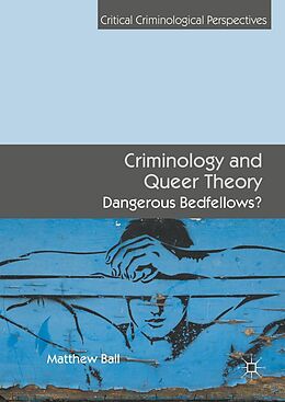 eBook (pdf) Criminology and Queer Theory de Matthew Ball