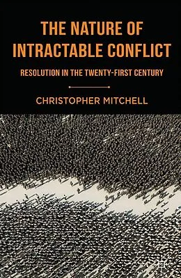 E-Book (pdf) The Nature of Intractable Conflict von C. Mitchell