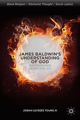 Fester Einband James Baldwins Understanding of God von J. Young