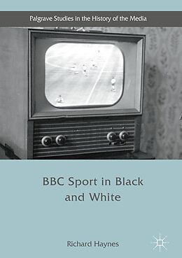 E-Book (pdf) BBC Sport in Black and White von Richard Haynes
