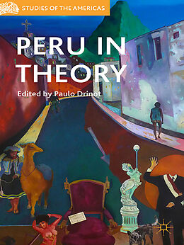 Fester Einband Peru in Theory von Paulo Drinot