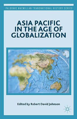 E-Book (pdf) Asia Pacific in the Age of Globalization von 