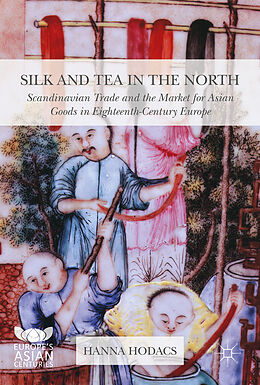 Fester Einband Silk and Tea in the North von Hanna Hodacs