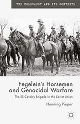 eBook (pdf) Fegelein's Horsemen and Genocidal Warfare de H. Pieper