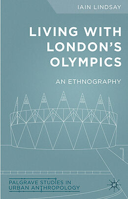 Fester Einband Living with London's Olympics von I. Lindsay