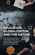 E-Book (pdf) Education, Globalization and the Nation von Andrew Peterson, Ian Davies, King Man Chong