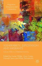 Fester Einband Vulnerability, Exploitation and Migrants von Hannah Skrivankova, Klara Waite, Louise Cra Lewis