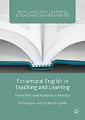 E-Book (pdf) Extramural English in Teaching and Learning von Pia Sundqvist, Liss Kerstin Sylvén