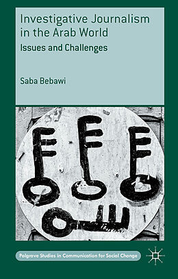 Livre Relié Investigative Journalism in the Arab World de Saba Bebawi