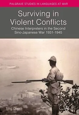 E-Book (pdf) Surviving in Violent Conflicts von Ting Guo