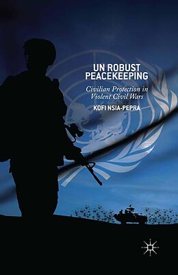 eBook (pdf) UN Robust Peacekeeping de K. Nsia-Pepra