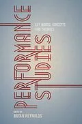 E-Book (pdf) Performance Studies von Bryan Reynolds