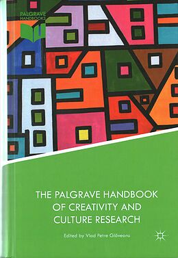 Livre Relié The Palgrave Handbook of Creativity and Culture Research de Vlad Petre Glaveanu