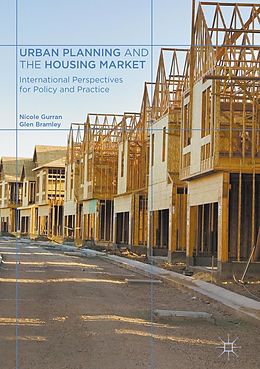 E-Book (pdf) Urban Planning and the Housing Market von Nicole Gurran, Glen Bramley