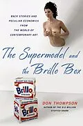 E-Book (epub) The Supermodel and the Brillo Box von Don Thompson