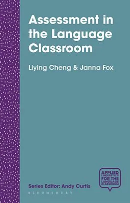 E-Book (pdf) Assessment in the Language Classroom von Liying Cheng, Janna Fox