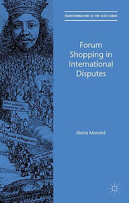 eBook (pdf) Forum Shopping in International Disputes de Aletta Mondré