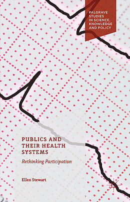 Livre Relié Publics and Their Health Systems de Ellen Stewart