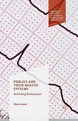 E-Book (pdf) Publics and Their Health Systems von Ellen Stewart