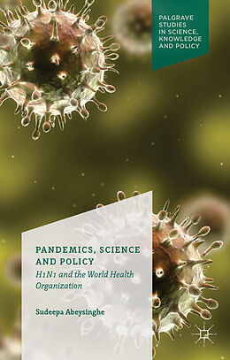 Livre Relié Pandemics, Science and Policy de S. Abeysinghe