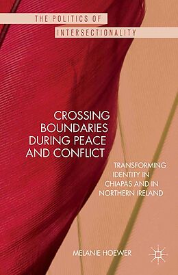 eBook (pdf) Crossing Boundaries during Peace and Conflict de M. Hoewer