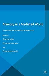 eBook (pdf) Memory in a Mediated World de 