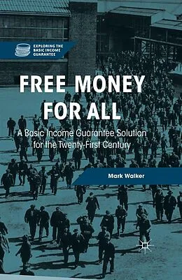 E-Book (pdf) Free Money for All von Mark Walker
