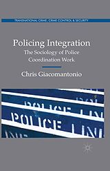 eBook (pdf) Policing Integration de Chris Giacomantonio