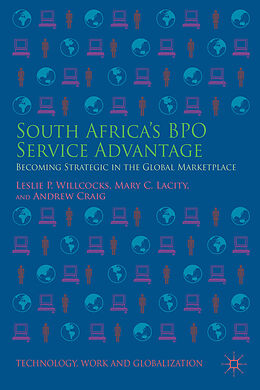 Livre Relié South Africas BPO Service Advantage de Leslie P. Willcocks, Mary C. Lacity, A. Craig