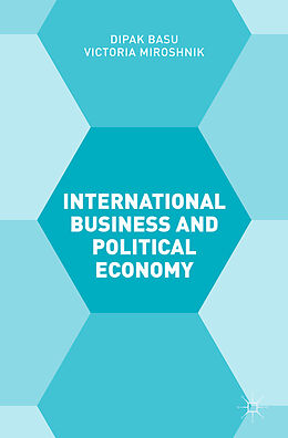 Fester Einband International Business and Political Economy von D. Basu, V. Miroshnik