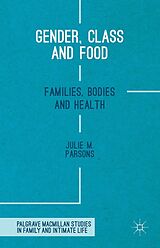 eBook (pdf) Gender, Class and Food de Julie M. Parsons