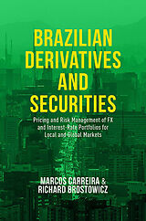 eBook (pdf) Brazilian Derivatives and Securities de Marcos C. S. Carreira, Richard J. Brostowicz Jr.