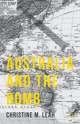 E-Book (pdf) Australia and the Bomb von C. Leah
