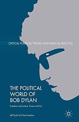 E-Book (pdf) The Political World of Bob Dylan von Jeff Taylor, Chad Israelson