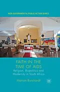 E-Book (pdf) Faith in the Time of AIDS von Marian Burchardt