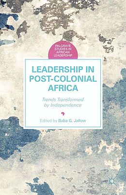 eBook (pdf) Leadership in Postcolonial Africa de B. Jallow