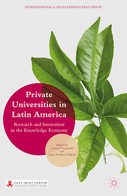 Fester Einband Private Universities in Latin America von Gustavo Delgado, Jorge Enrique Gregorutti