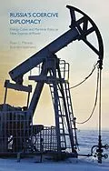E-Book (pdf) Russia's Coercive Diplomacy von R. Maness, B. Valeriano