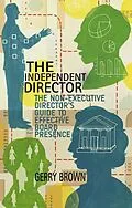 E-Book (pdf) The Independent Director von G. Brown