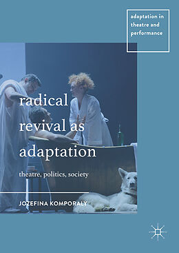 Fester Einband Radical Revival as Adaptation von Jozefina Komporaly