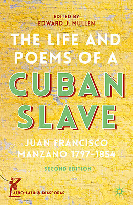 Livre Relié The Life and Poems of a Cuban Slave de J. Manzano