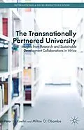 E-Book (pdf) The Transnationally Partnered University von P. Koehn, M. Obamba