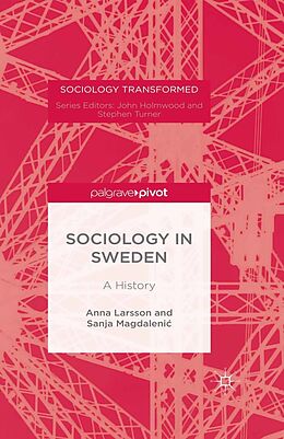 eBook (pdf) Sociology in Sweden de Anna Larsson, Sanja Magdaleni?