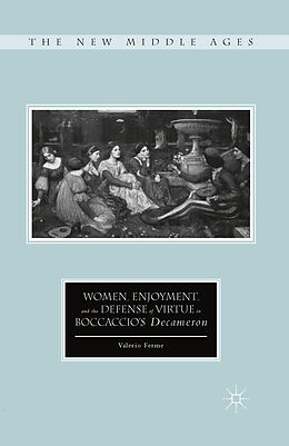 eBook (pdf) Women, Enjoyment, and the Defense of Virtue in Boccaccio's Decameron de V. Ferme