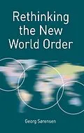 E-Book (pdf) Rethinking the New World Order von Georg Sørensen