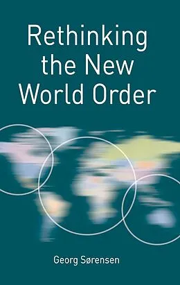 E-Book (pdf) Rethinking the New World Order von Georg Sørensen