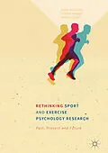 E-Book (pdf) Rethinking Sport and Exercise Psychology Research von Peter Hassmén, Richard Keegan, David Piggott