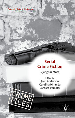 Fester Einband Serial Crime Fiction von Jean Miranda, Carolina Pezzotti, Barbara Anderson