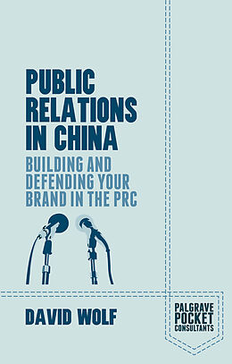 Kartonierter Einband Public Relations in China von D. Wolf
