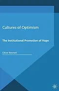 E-Book (pdf) Cultures of Optimism von Oliver Bennett